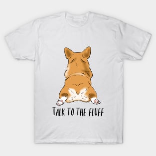 Funny Corgi, Corgi Butt, Cute Corgi, Corgi Gift T-Shirt